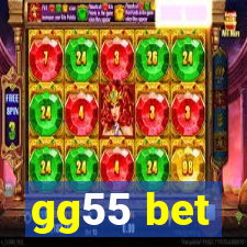 gg55 bet