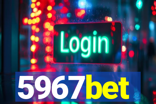 5967bet