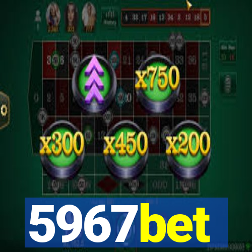 5967bet