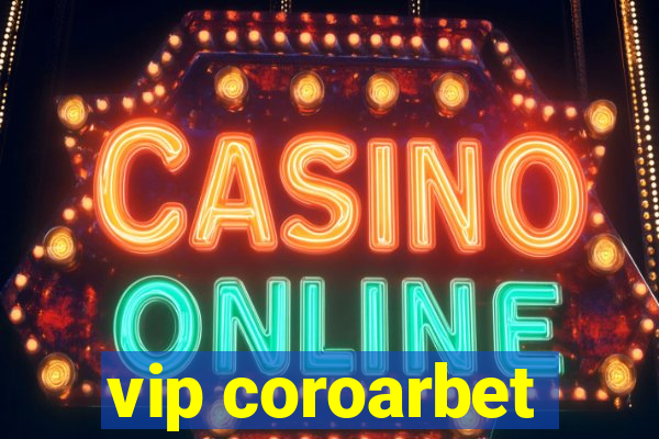 vip coroarbet