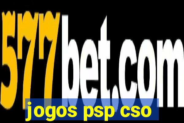 jogos psp cso