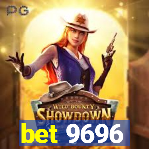 bet 9696