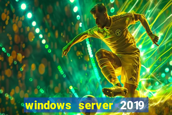 windows server 2019 iso pt-br download