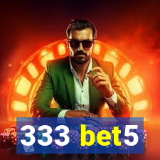 333 bet5