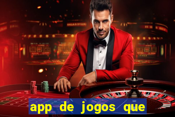 app de jogos que realmente pagam dinheiro