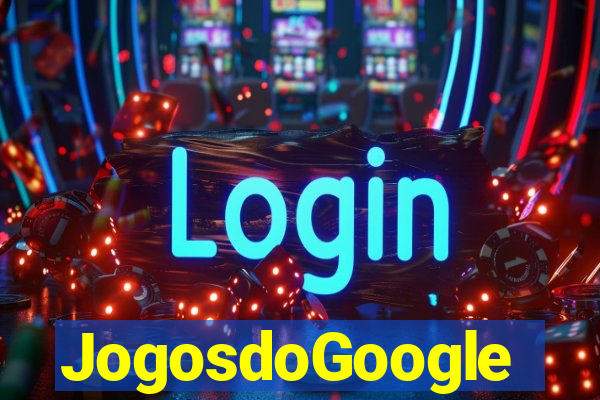 JogosdoGoogle