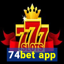 74bet app