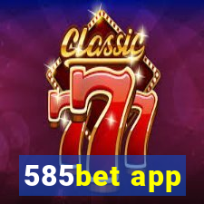 585bet app