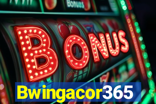 Bwingacor365