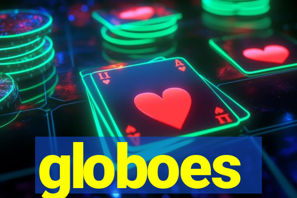 globoes