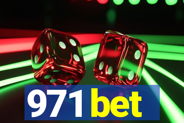 971 bet