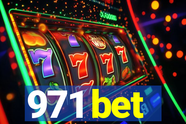 971 bet