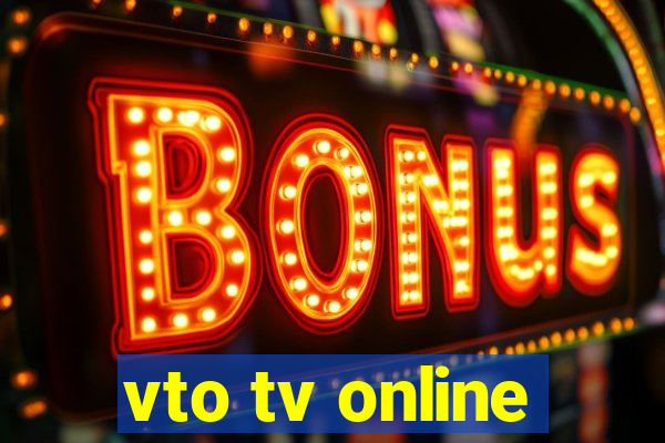 vto tv online