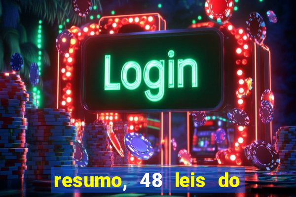 resumo, 48 leis do poder pdf