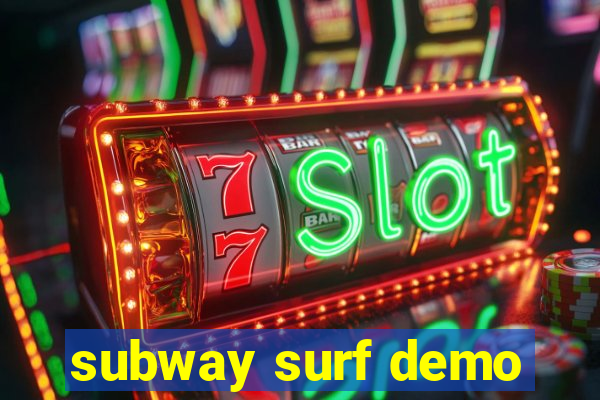 subway surf demo