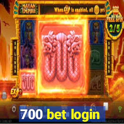 700 bet login