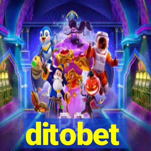 ditobet