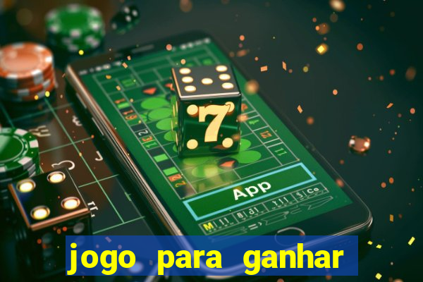 jogo para ganhar dinheiro sem pagar