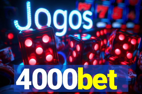 4000bet