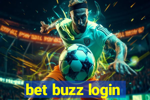 bet buzz login