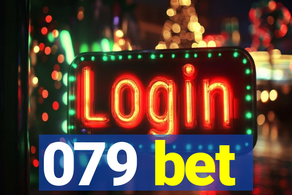 079 bet