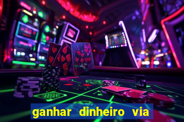 ganhar dinheiro via pix jogando