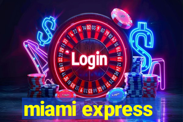 miami express