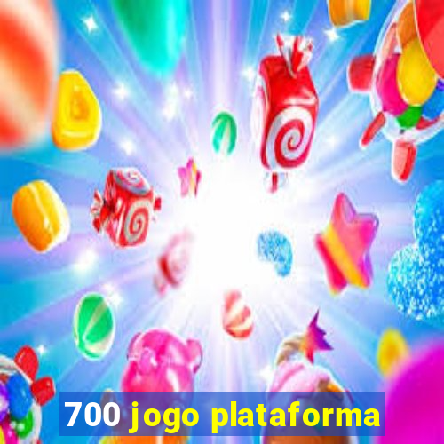 700 jogo plataforma