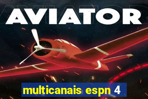 multicanais espn 4