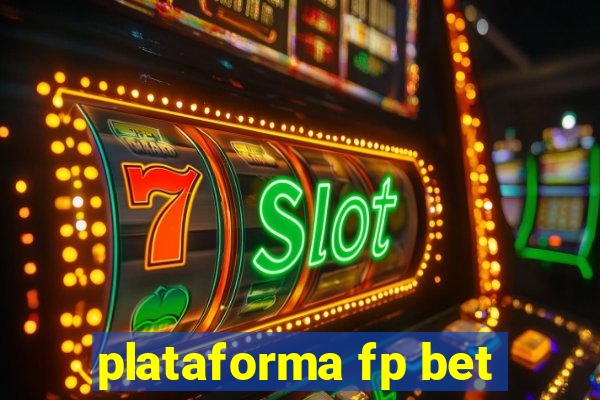 plataforma fp bet