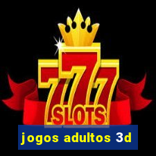 jogos adultos 3d