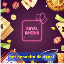 bet deposito de 1 real