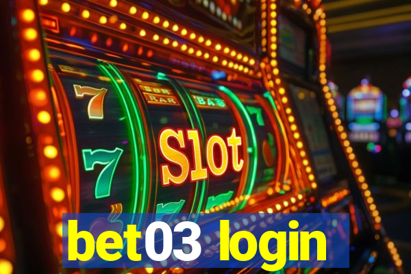 bet03 login