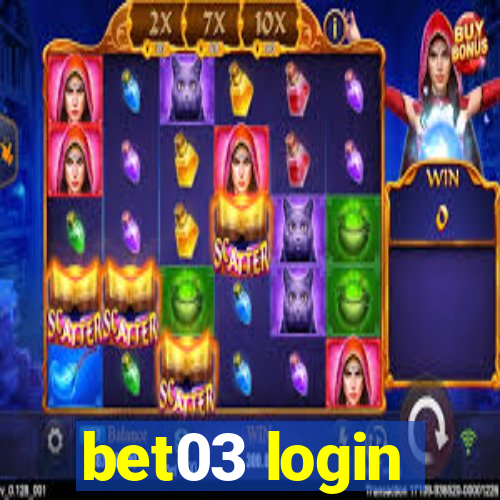 bet03 login