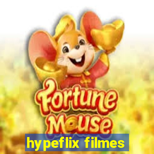 hypeflix filmes