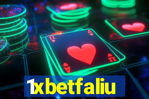 1xbetfaliu