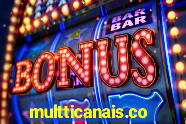 multticanais.com