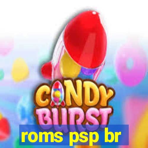 roms psp br