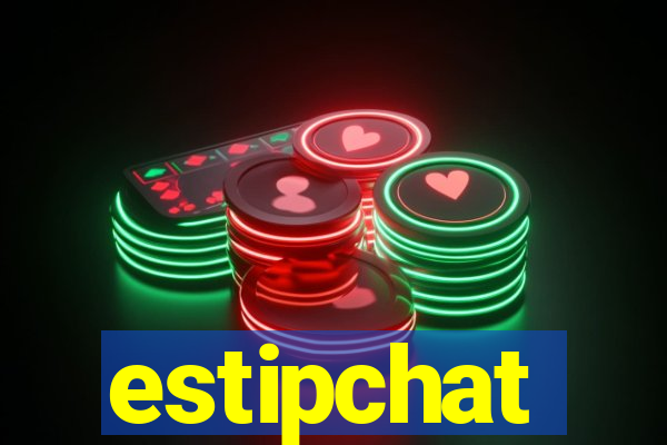 estipchat