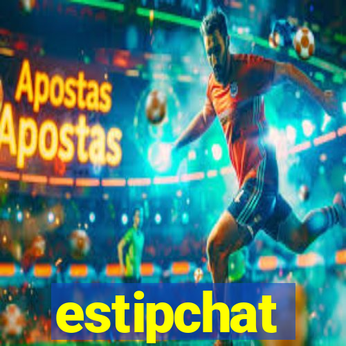 estipchat