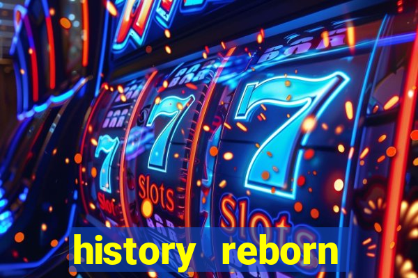 history reborn remover carta