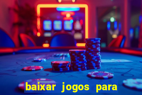 baixar jogos para pc torrent