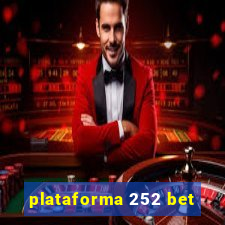 plataforma 252 bet