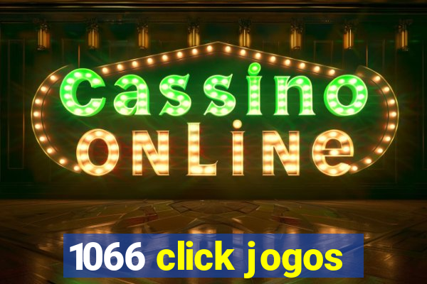 1066 click jogos