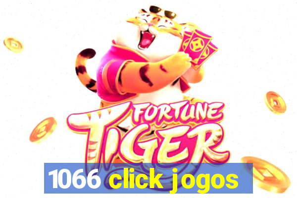 1066 click jogos