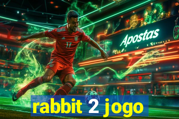 rabbit 2 jogo