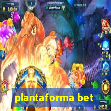 plantaforma bet