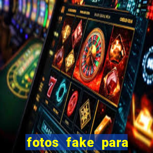 fotos fake para status do whatsapp