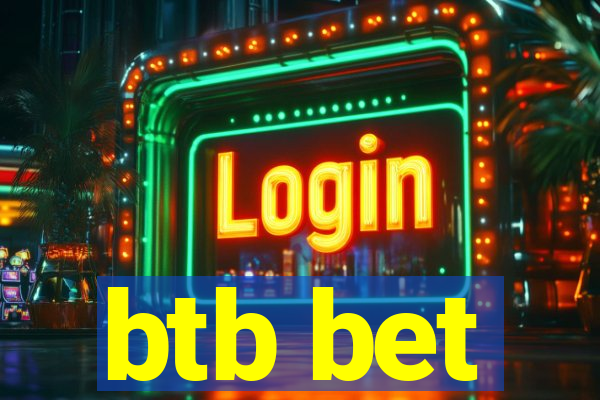 btb bet