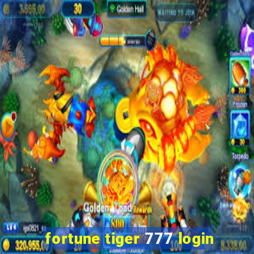 fortune tiger 777 login